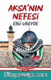 Aksa'nın Nefesi: Ebu Ubeyde