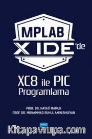 MPLAB X IDE'de XC8 ile PIC Programlama