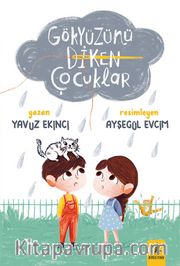 Gökyüzünü Diken Çocuklar