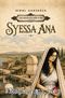 Syessa Ana & Telmessos Bilicisi 1. Kitap