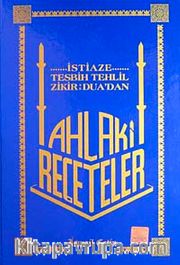 Ahlak Reçeteleri