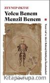 Yolcu Benem Menzil Benem & Tasavvuf, ve Alevi-Bektaşi Edebiyatı İncelemeleri