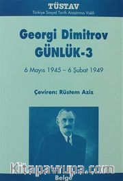 Günlük 3: 6 Mayıs 1945-6 Şubat 1949