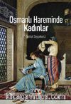 Osmanlı Hareminde Kadınlar