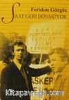 Saat Geri Dönmüyor