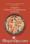 Türkiye İstiklal Mübarezesi Uğrunda