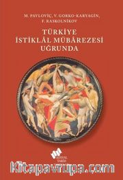 Türkiye İstiklal Mübarezesi Uğrunda