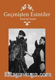 Geçmişten Esintiler