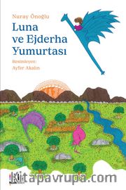 Luna ve Ejderha Yumurtası