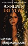 Annenin İki Yüzü