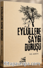 Eylüllere Saygı Duruşu