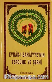 Evrad-ı Bahaiyye'nin Tercüme ve Şerhi (Türkçe)