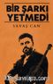 Bir Şarkı Yetmedi