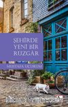 Şehirde Yeni Bir Rüzgar