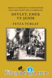 Devlet, Emek ve Şehir