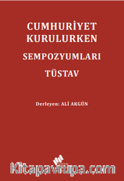 Cumhuriyet Kurulurken Sempozyumları