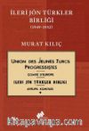İleri Jön Türkler Birliği (1949-1952)