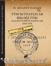 Tüm İktisatçılar Birliği (TİB) Faaliyetleri ve Yayınları (1974-1979)