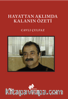 Hayattan Aklımda Kalanın Özeti