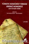 Türkiye Komünist Fırkası Birinci Kongresi (10-16 Eylül 1920)