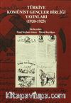Türkiye Komünist Gençler Birliği Yayınları (1920-1925)