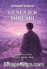 Günün İlk Işıkları