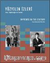 Yüzyılın İzleri - Koç Topluluğu ve Sanat & Imprints On The Century - Koç Group and the Arts