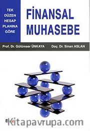 Finansal Muhasebe <br /> Tek Düzen Hesap Planına Göre