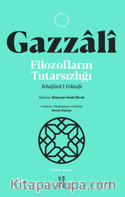 Filozofların Tutarsızlığı <br /> Tehafütü'l-Felasife