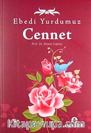 Ebedi Yurdumuz Cennet