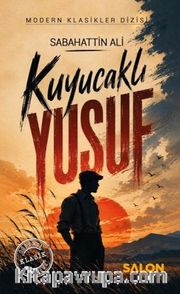 Kuyucaklı Yusuf (Günümüz Türkçesiyle)