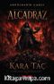 Alcadraz & Kara Taç