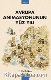 Avrupa Animasyonunun Yüz Yılı