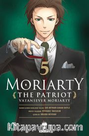 Moriarty the Patriot / Vatansever Moriarty 5