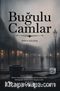 Buğulu Camlar