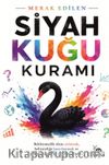 Siyah Kuğu Kuramı