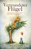 Verwundeter Flügel