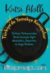 Türkiye'de Yemekçe Konuşulur