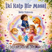 İki Kalp Bir Masal