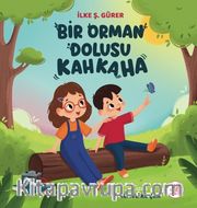 Bir Orman Dolusu Kahkaha