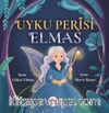 Uyku Perisi Elmas