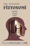 Doğu-Batı Senteziyle Fizyonomi