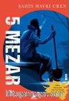 5 Mezar
