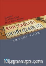 Ruh Sağlığı Okuryazarlığı <br /> Herkes İçin Ruh Sağlığı
