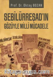 Sebilürreşad'ın Gözüyle Milli Mücadele
