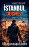 İstanbul Düşmez
