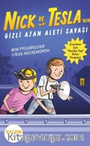 Nick ve Tesla'nın Gizli Ajan Aleti Savaşı