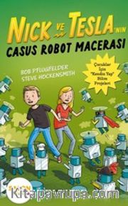 Nick ve Tesla'nın Casus Robot Macerası