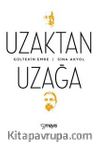 Uzaktan Uzağa