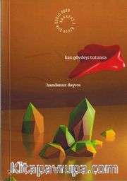 Kan Gövdeyi Tutunca